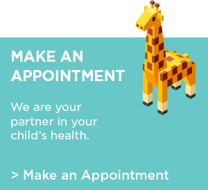 Make and Appointment with a Pediatrician - We are a partner in your child's health Make an Appointment with a Pediatrician - We are a partner in your child's health